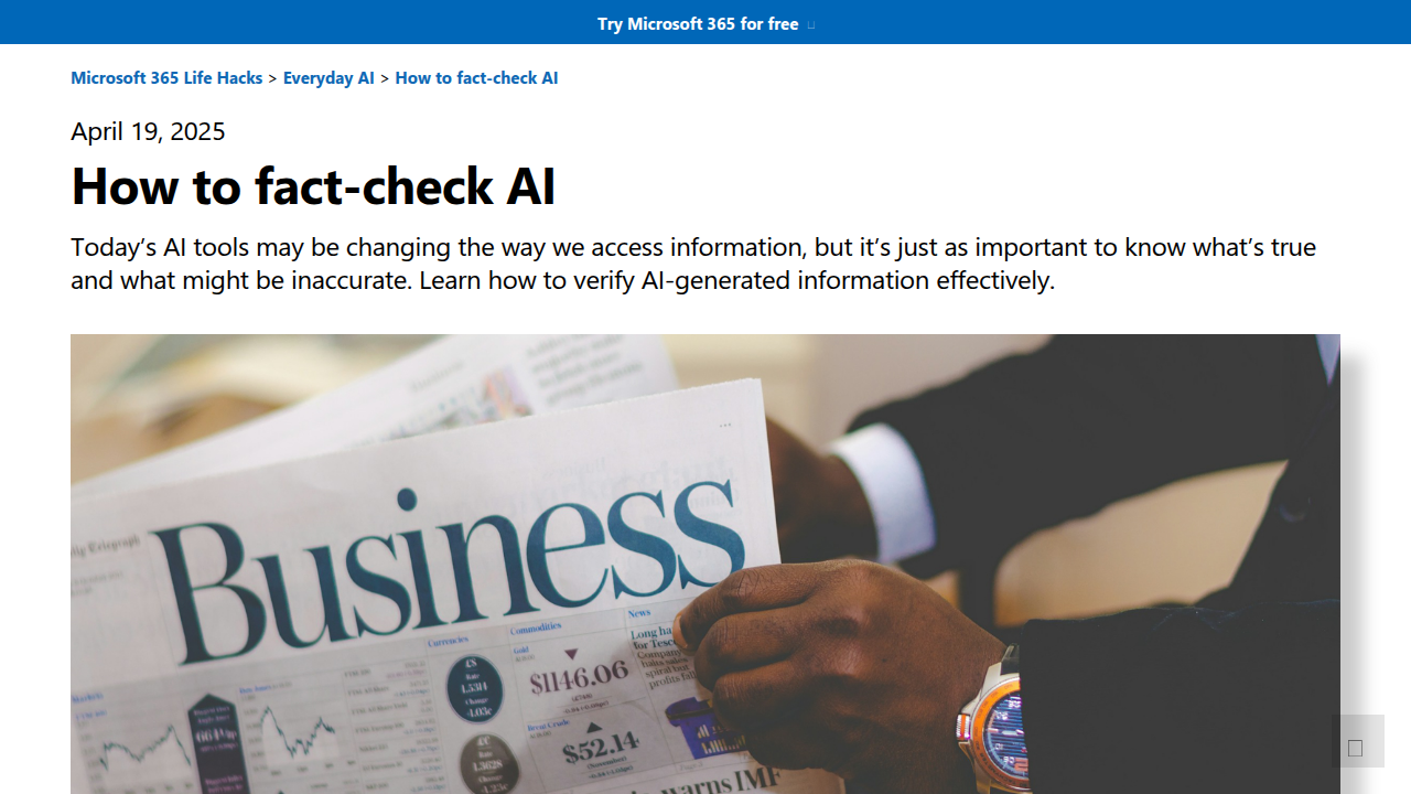 Microsoft 365 offers guidance on how to effectively fact-check AI-generated content in daily workflows.
