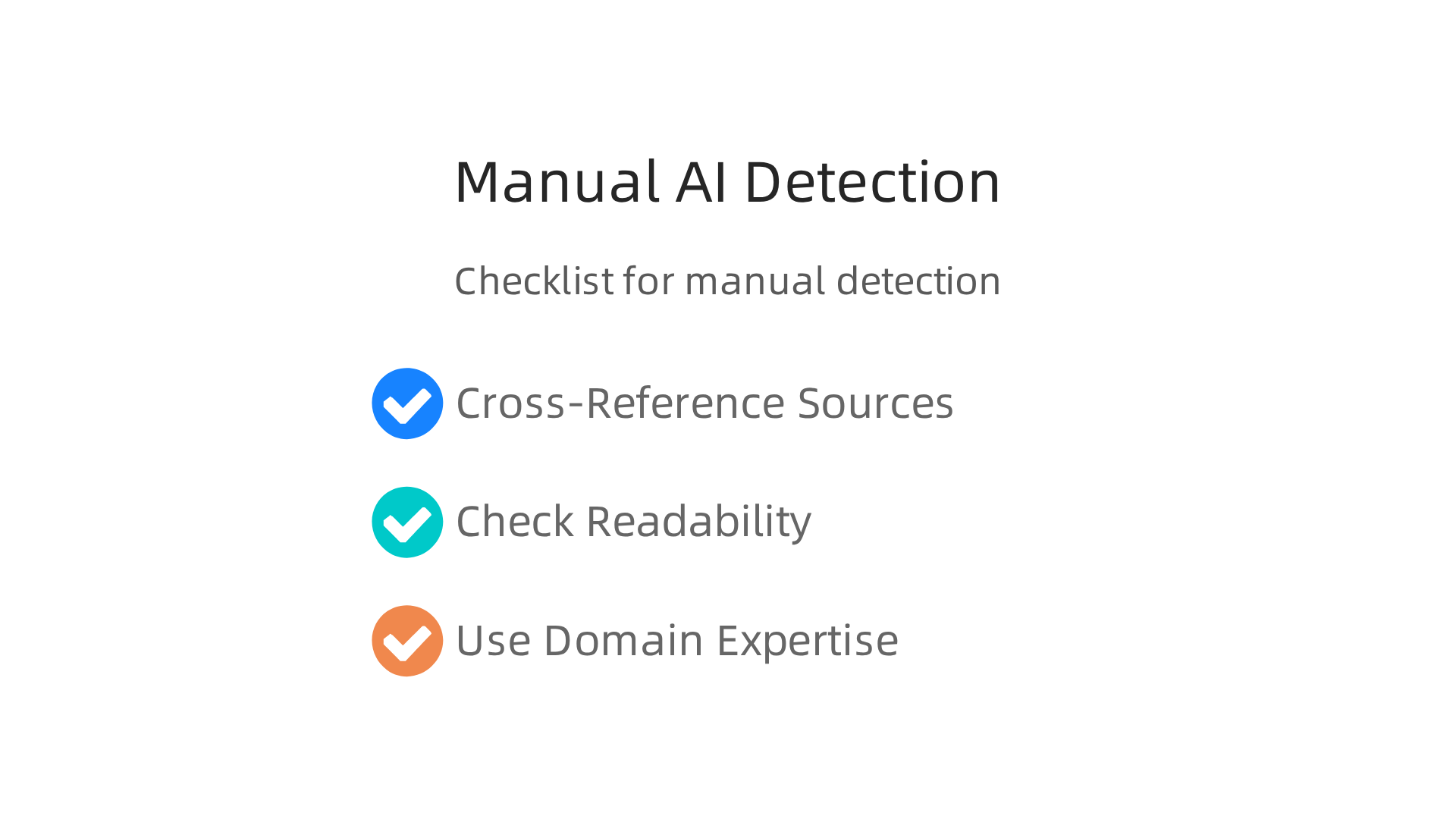 An infographic detailing manual techniques to identify AI hallucinations, including cross-referencing, readability checks, and domain expertise.
